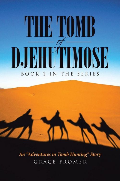 Produktbild: The Tomb of Djehutimose
