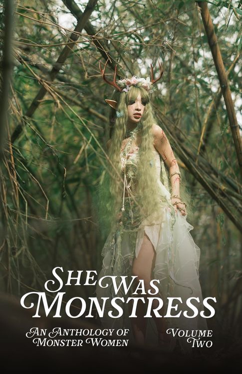 Produktbild: She Was Monstress Volume Two: An Anthology of Monster Women