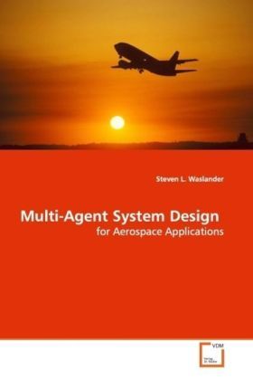 Produktbild: Waslander, S: Multi-Agent System Design