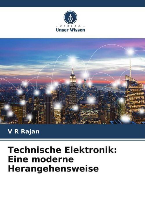 Produktbild: Technische Elektronik: Eine moderne Herangehensweise