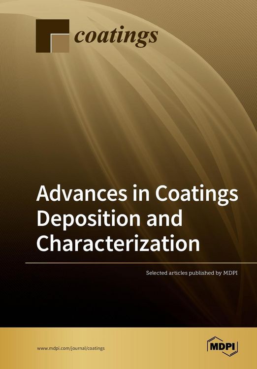 Produktbild: Advances in Coatings Deposition and Characterization