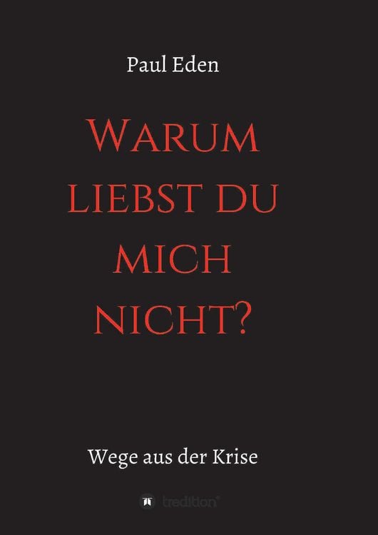 Produktbild: Warum liebst du mich nicht