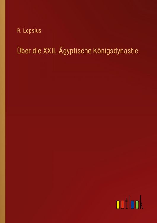 Produktbild: &Uuml;ber die XXII. &Auml;gyptische K&ouml;nigsdynastie