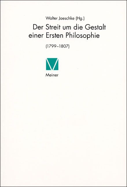 Produktbild: Der Streit um die Gestalt einer Ersten Philosophie