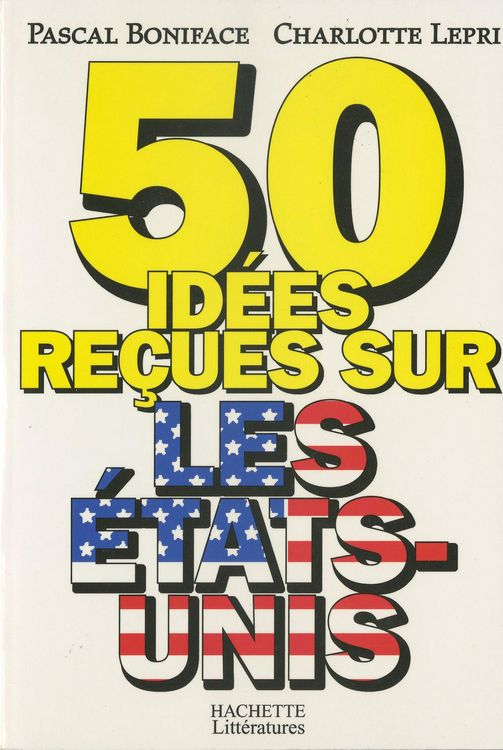 Produktbild: 50 id&eacute;es re&ccedil;ues sur les Etats-Unis