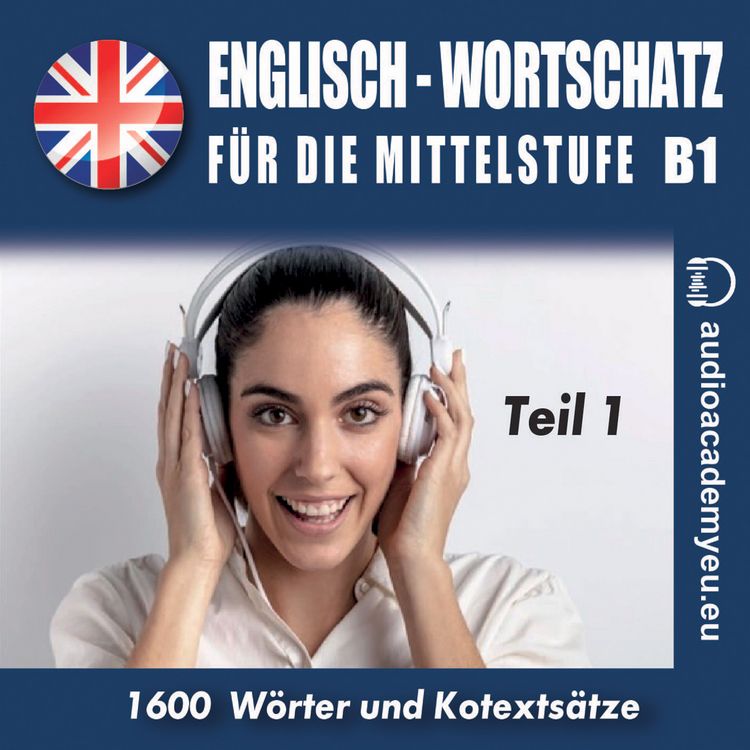 Produktbild: Englisch &ndash; Wortschatz f&uuml;r die Mittelstufe  B1_Teil 01