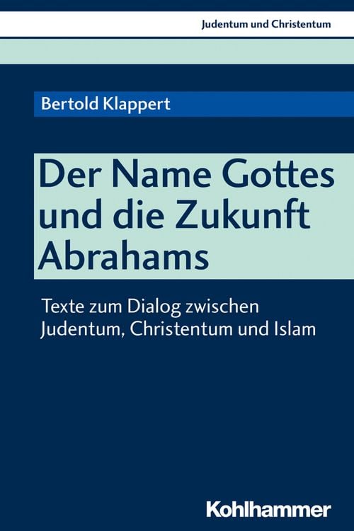 Produktbild: Der NAME Gottes und die Zukunft Abrahams