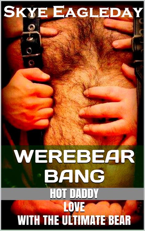 Produktbild: Werebear Bang (Tales Of The Werebear, #2)