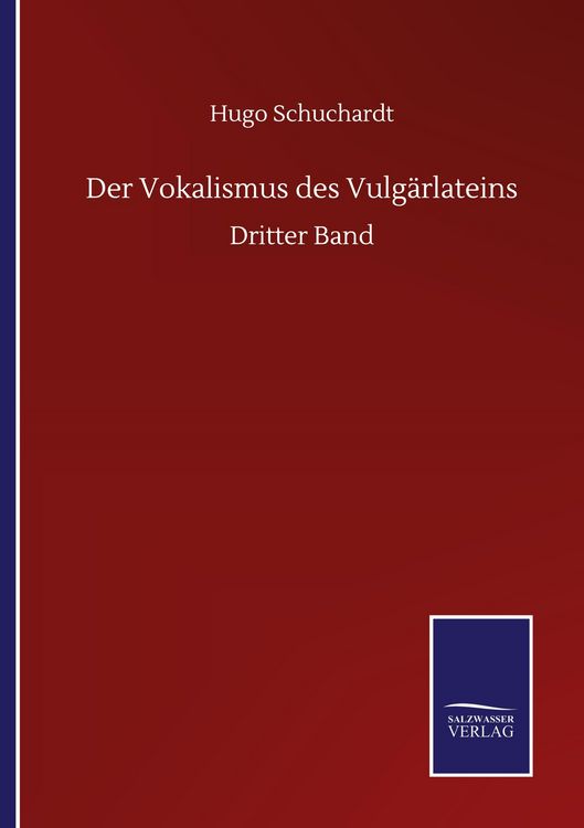 Produktbild: Der Vokalismus des Vulg&auml;rlateins
