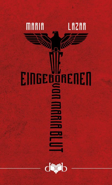 Produktbild: Die Eingeborenen von Maria Blut