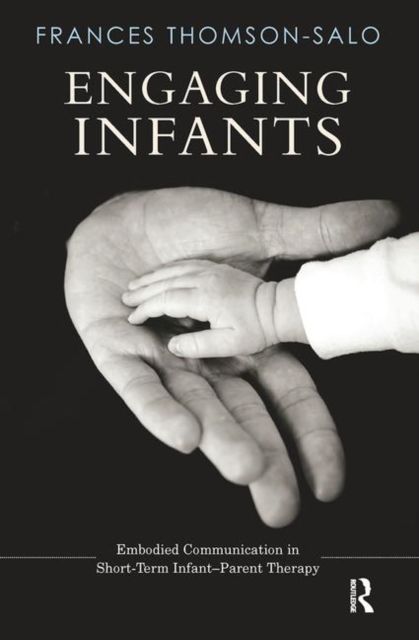 Produktbild: Thomson-Salo, F: Engaging Infants