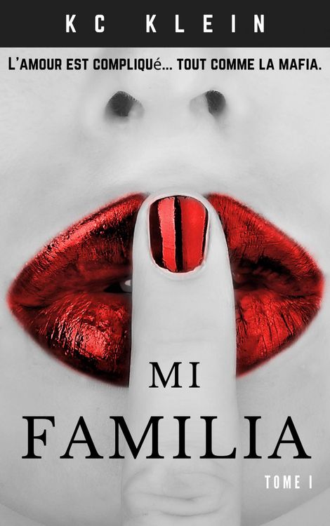 Produktbild: Mi Familia Tome 1 (Mari&eacute;e &agrave; la mafia, #1)