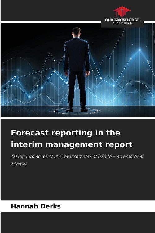 Produktbild: Forecast reporting in the interim management report