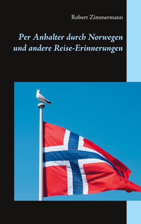 Produktbild: Per Anhalter durch Norwegen und andere Reise-Erinnerungen