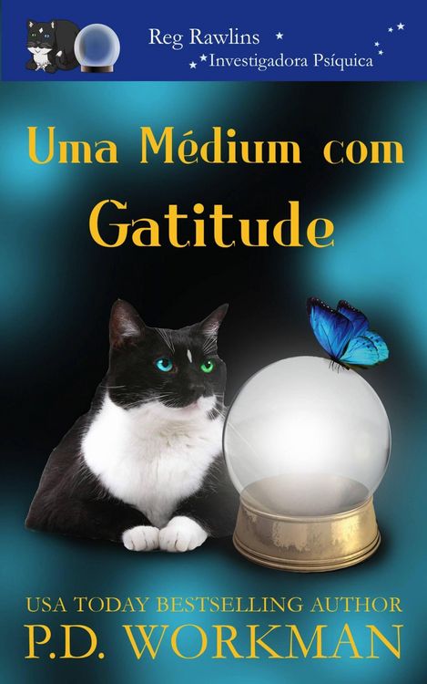 Produktbild: Uma M&eacute;dium com Gatitude (Reg Rawlins, Investigadora Ps&iacute;quica, #2)