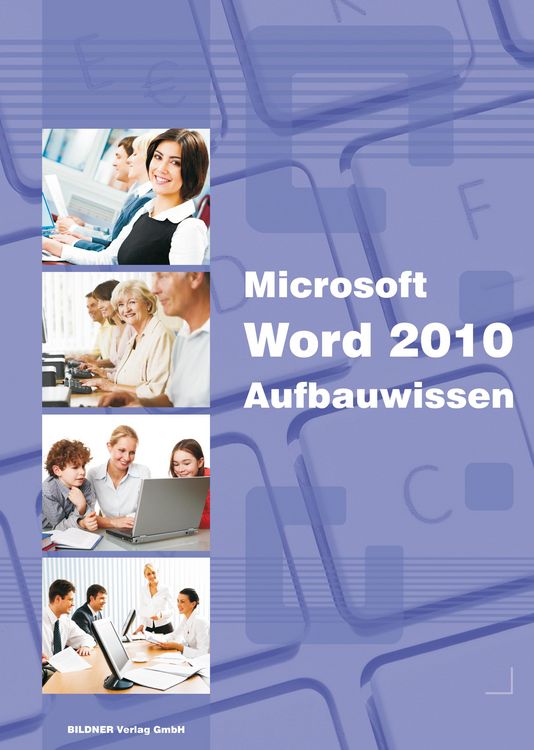 Produktbild: Word 2010 Aufbauwissen
