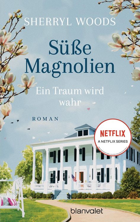 Produktbild: S&uuml;&szlig;e Magnolien - Ein Traum wird wahr
