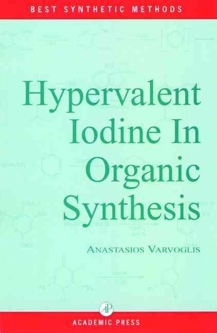 Produktbild: Hypervalent Iodine in Organic Synthesis