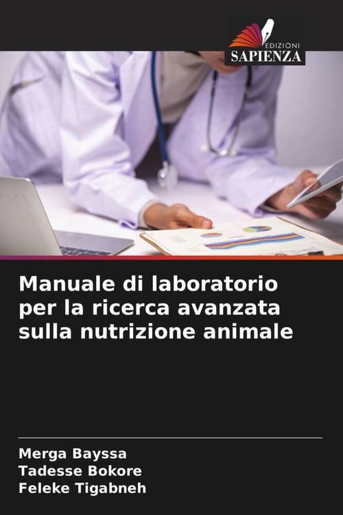 Produktbild: Manuale di laboratorio per la ricerca avanzata sulla nutrizione animale