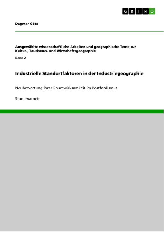 Produktbild: Industrielle Standortfaktoren in der Industriegeographie
