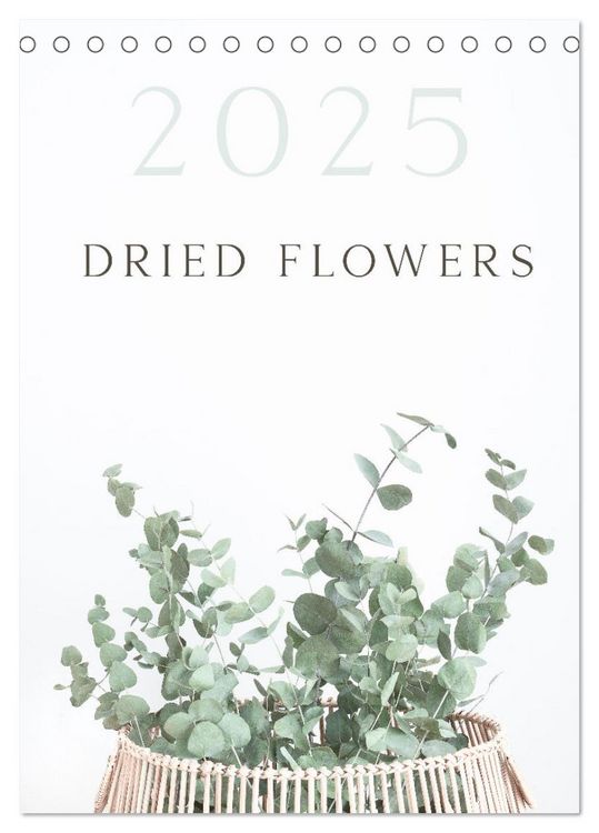 Produktbild: Dried Flowers (Desk Calendar 2026 DIN A5 portrait), CALVENDO 12 Month DeskCalendar