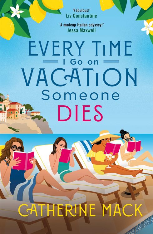 Produktbild: Every Time I Go on Vacation, Someone Dies