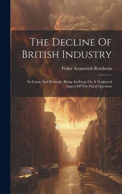 Produktbild: The Decline Of British Industry