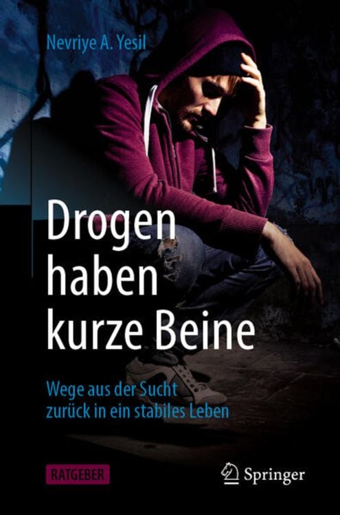 Produktbild: Drogen haben kurze Beine
