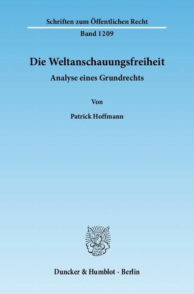 Produktbild: Die Weltanschauungsfreiheit.