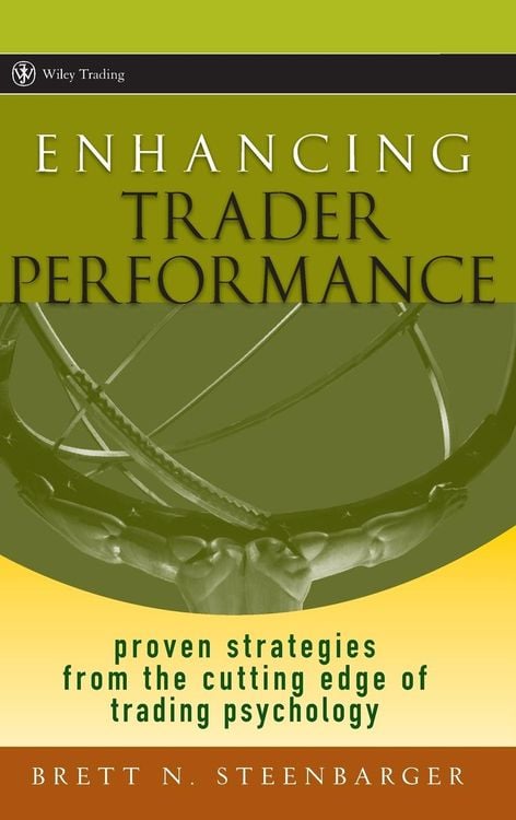 Bild vom Artikel Enhancing Trader Performance vom Autor Brett N. Steenbarger