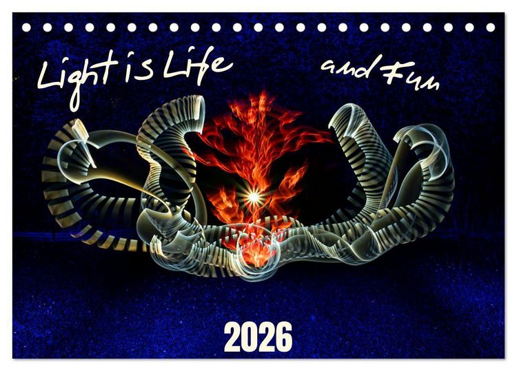 Produktbild: Light is Life and Fun (Desk Calendar 2026 DIN A5 landscape), CALVENDO 12 Month DeskCalendar