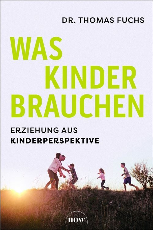 Produktbild: Was Kinder brauchen