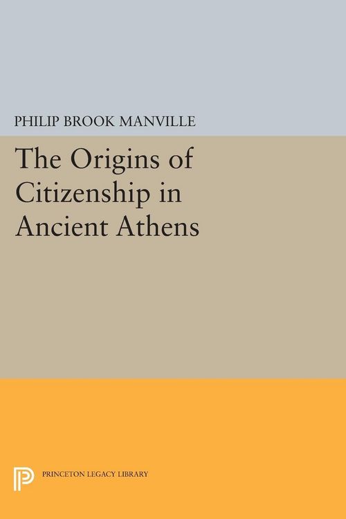 Produktbild: The Origins of Citizenship in Ancient Athens