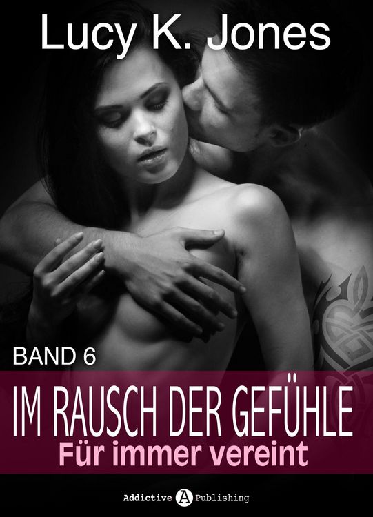 Produktbild: Im Rausch der Gef&uuml;hle - F&uuml;r immer vereint 6