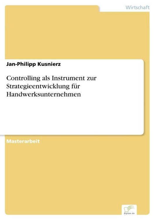 Produktbild: Controlling als Instrument zur Strategieentwicklung f&uuml;r Handwerksunternehmen