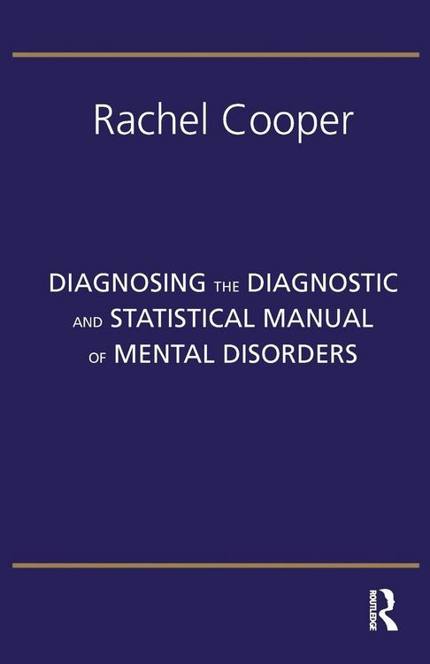 Produktbild: Diagnosing the Diagnostic and Statistical Manual of Mental Disorders