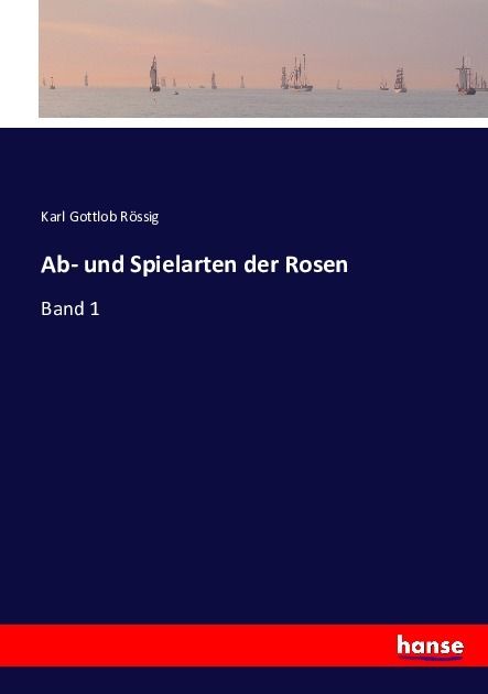 Produktbild: Ab- und Spielarten der Rosen
