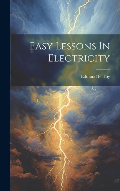 Produktbild: Easy Lessons In Electricity