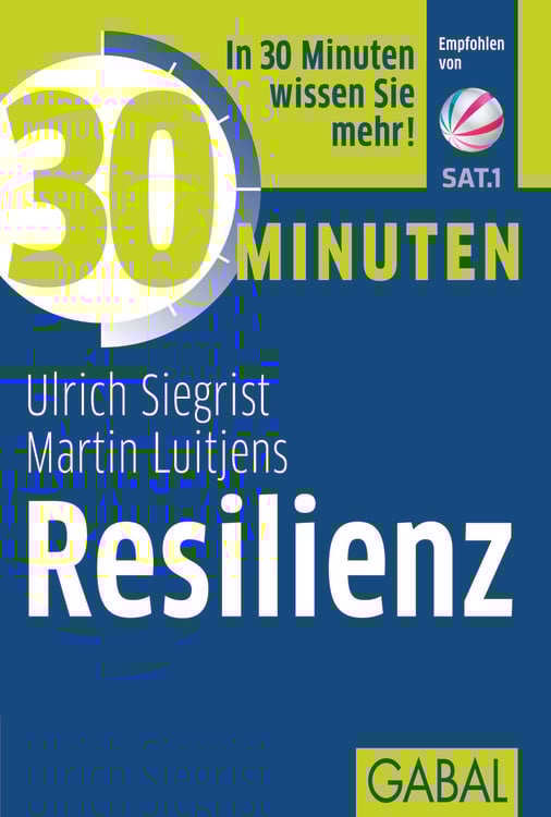 Bild vom Artikel 30 Minuten Resilienz vom Autor Ulrich Siegrist
