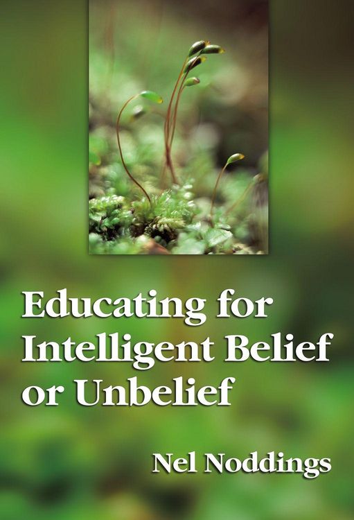 Produktbild: Educating for Intelligent Belief or Unbelief