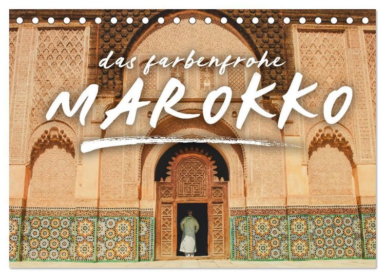 Produktbild: Das farbenfrohe Marokko (Tischkalender 2027 DIN A5 quer), CALVENDO Monatskalender