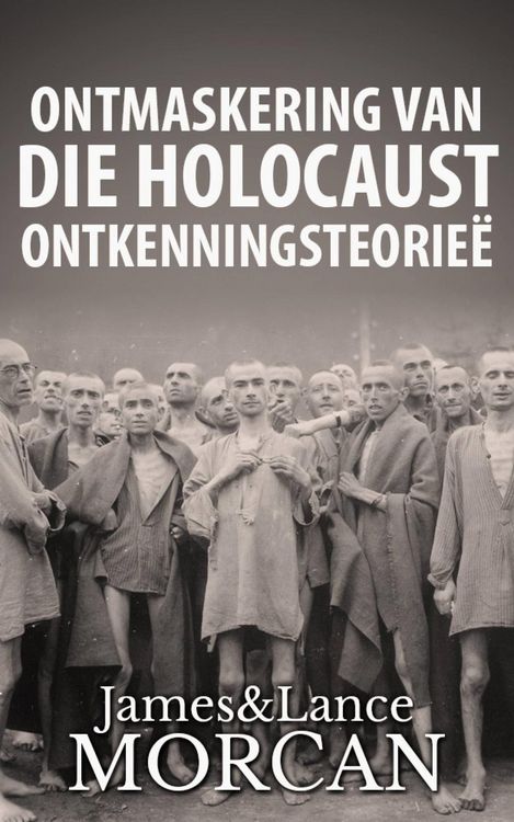Produktbild: Ontmaskering van die Holocaust Ontkenningsteorie&euml;