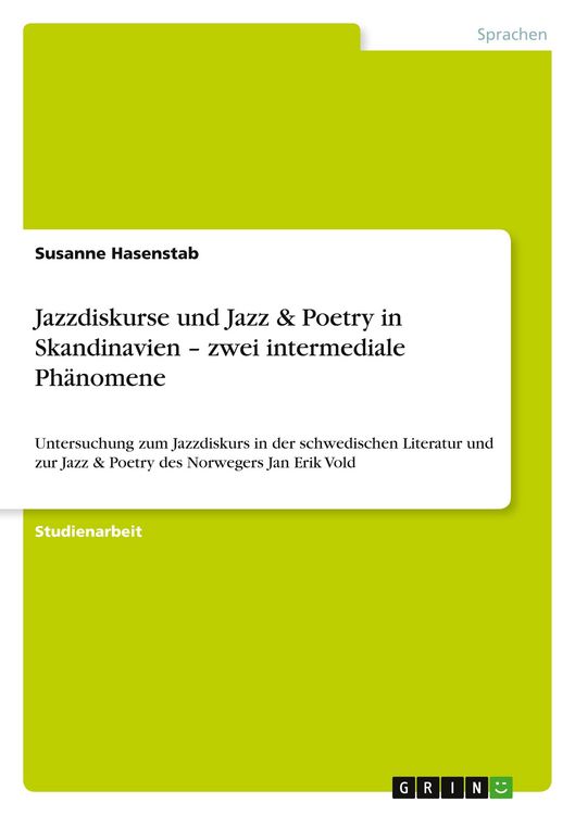 Produktbild: Jazzdiskurse und Jazz & Poetry in Skandinavien - zwei intermediale Ph&auml;nomene