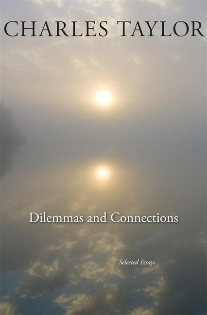 Produktbild: Taylor, C: Dilemmas and Connections