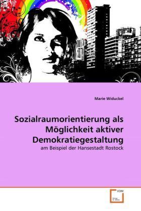 Produktbild: Widuckel, M: Sozialraumorientierung als M&ouml;glichkeit aktiver