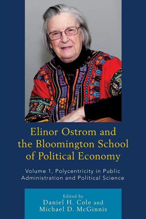 Produktbild: Elinor Ostrom and the Bloomington School of Political Economy