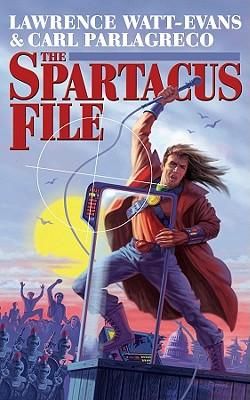 Produktbild: Watt-Evans, L: Spartacus File