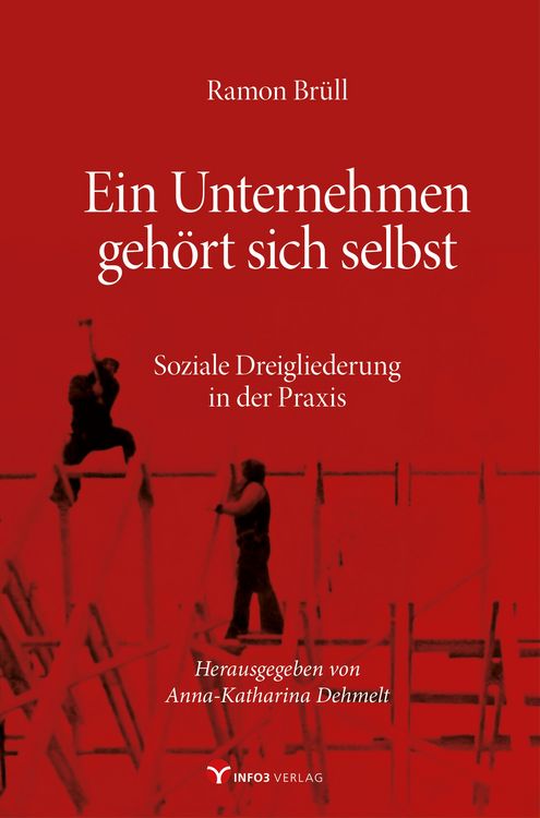 Produktbild: Ramon Br&uuml;ll &ndash; Ein Unternehmen geh&ouml;rt sich selbst