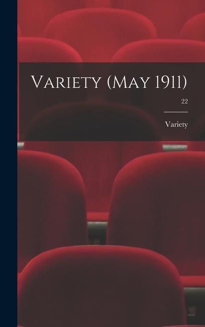 Produktbild: Variety (May 1911); 22