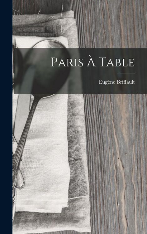 Produktbild: Paris &Agrave; Table